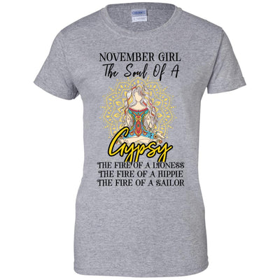 November Girl The Soul Of A Gypsy Funny Birthday Gift T-Shirt & Tank Top | Teecentury.com