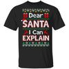 Dear Santa I Can Explain Funny Ugly Sweater Christmas T-Shirt & Sweatshirt | Teecentury.com