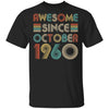 Awesome Since October 1960 Vintage 62th Birthday Gifts T-Shirt & Hoodie | Teecentury.com