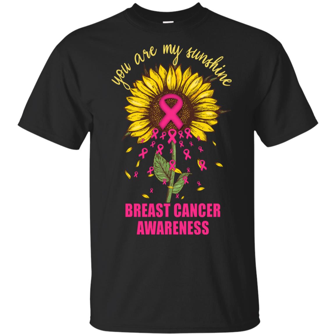 Sunflower You Are My Sunshine Breast Cancer Awareness T-Shirt & Hoodie | Teecentury.com
