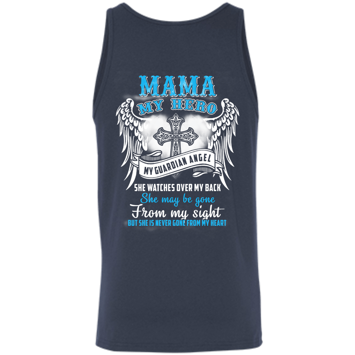 My Mama My Hero My Guardian Angel She Watches Over My Back T-Shirt & Hoodie | Teecentury.com