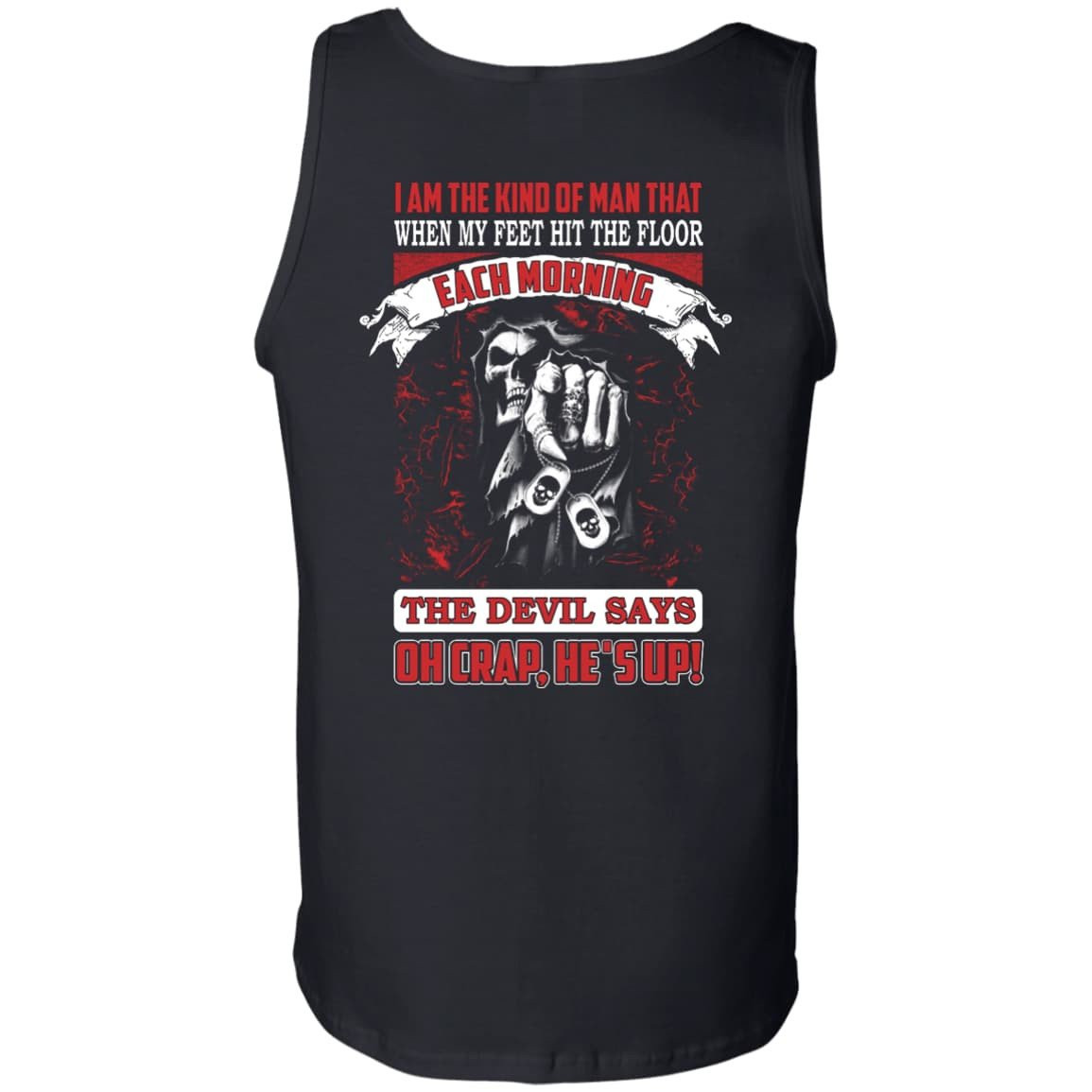 I Am The Kind Of Man That When My Feet Hit The Floor T-Shirt & Hoodie | Teecentury.com