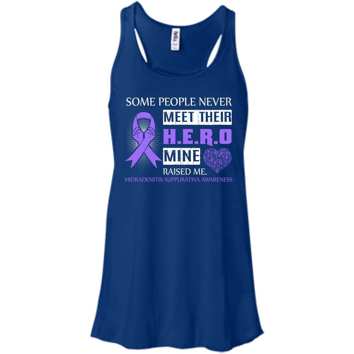 Hidradenitis Suppurativa Awareness Some People Never Meet Hero T-Shirt & Hoodie | Teecentury.com