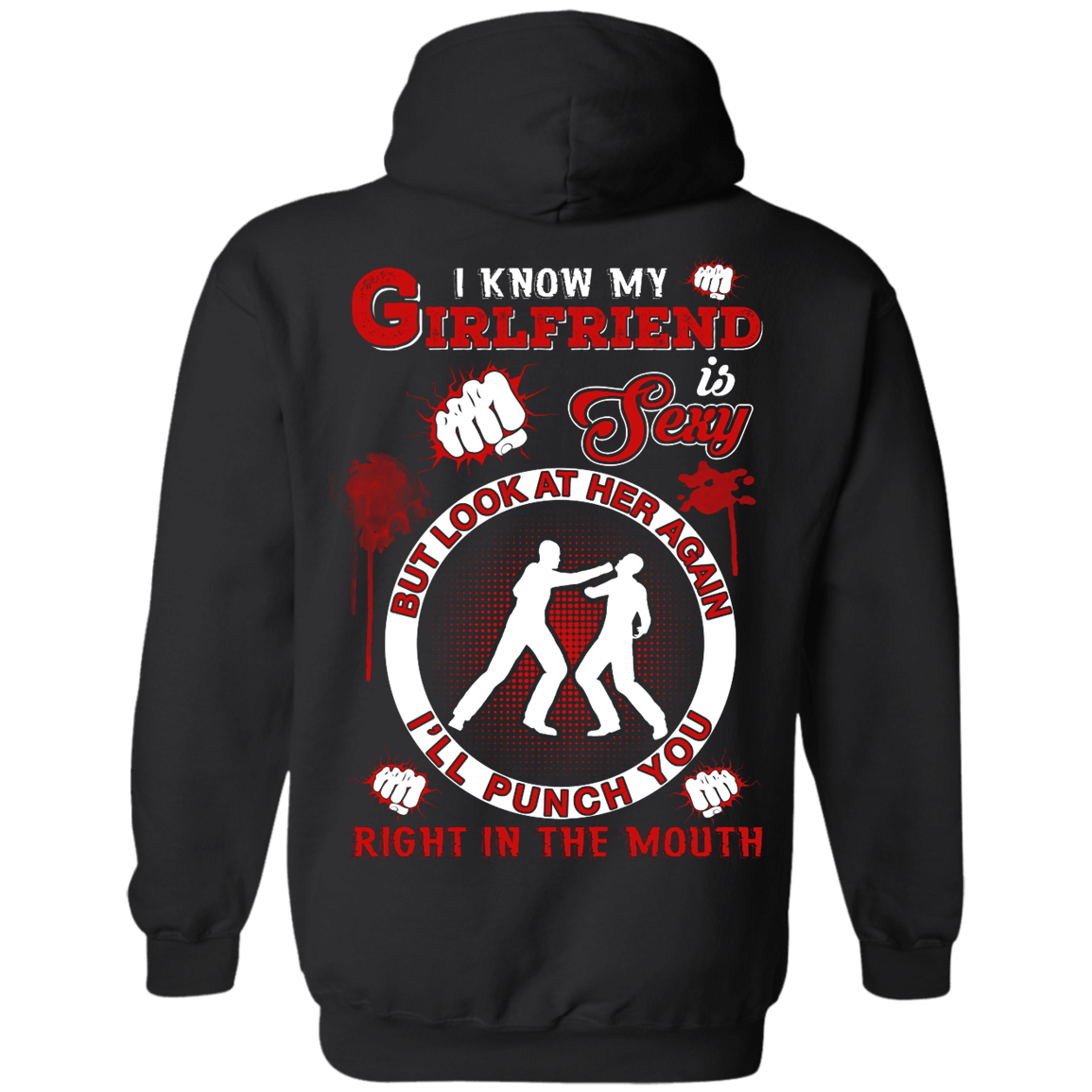 I Know My Girlfriend Is Sexy But Look At Her Again T-Shirt & Hoodie | Teecentury.com