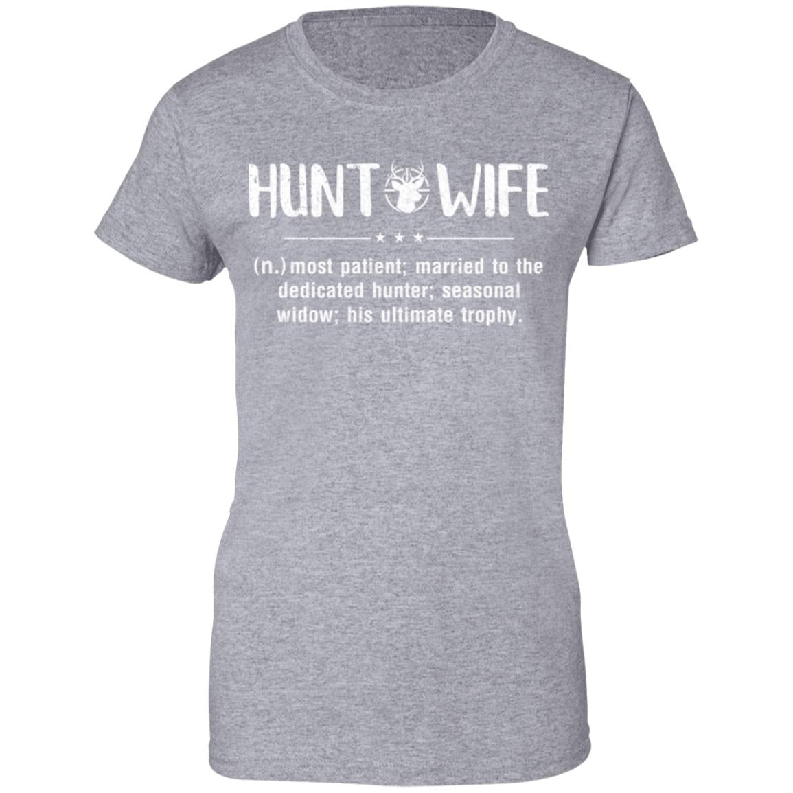 Hunt Wife Most Patient Married To The Dedicated Hunter T-Shirt & Hoodie | Teecentury.com