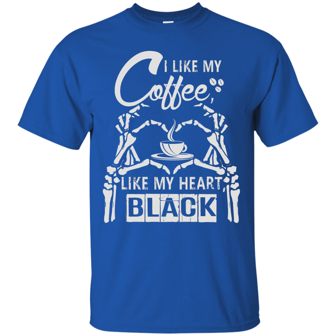 I Like My Coffee Like My Heart Black T-Shirt & Hoodie | Teecentury.com