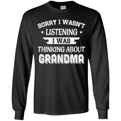 Sorry Not Listening Thinking About Grandma Funny Kids Youth Youth Shirt | Teecentury.com