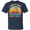 I Run A Tight Shipwreck Vintage Pirate Funny Mom Dad T-Shirt & Hoodie | Teecentury.com