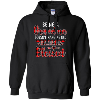 Red Plaid Funny Being A Grandma Doesn't Make Me Old T-Shirt & Hoodie | Teecentury.com