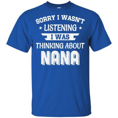 Sorry Not Listening Thinking About Nana Funny Kids Youth Youth Shirt | Teecentury.com