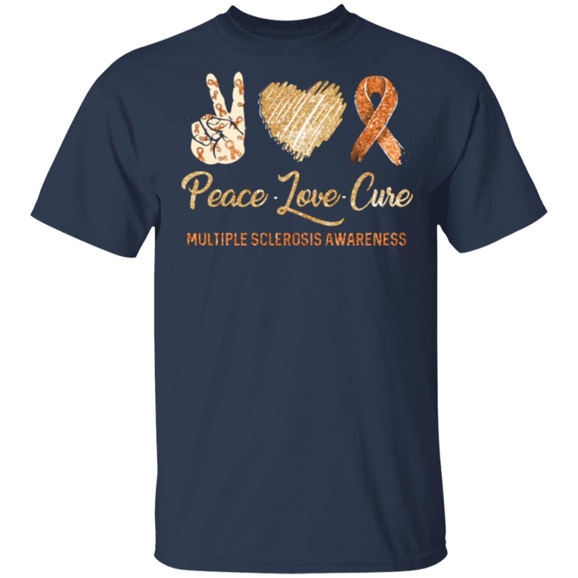 Peace Love Cure Multiple Sclerosis T-Shirt & Hoodie | Teecentury.com