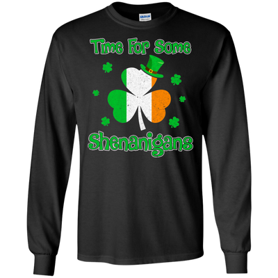 St. Patrick's Time For Some Shenanigans Funny Party T-Shirt & Hoodie | Teecentury.com