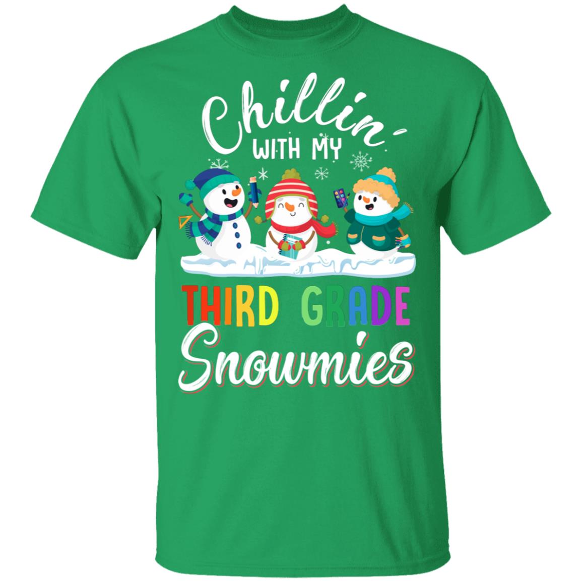 Chillin' With Third Grade Snowmies Christmas Teacher Gifts T-Shirt & Sweatshirt | Teecentury.com