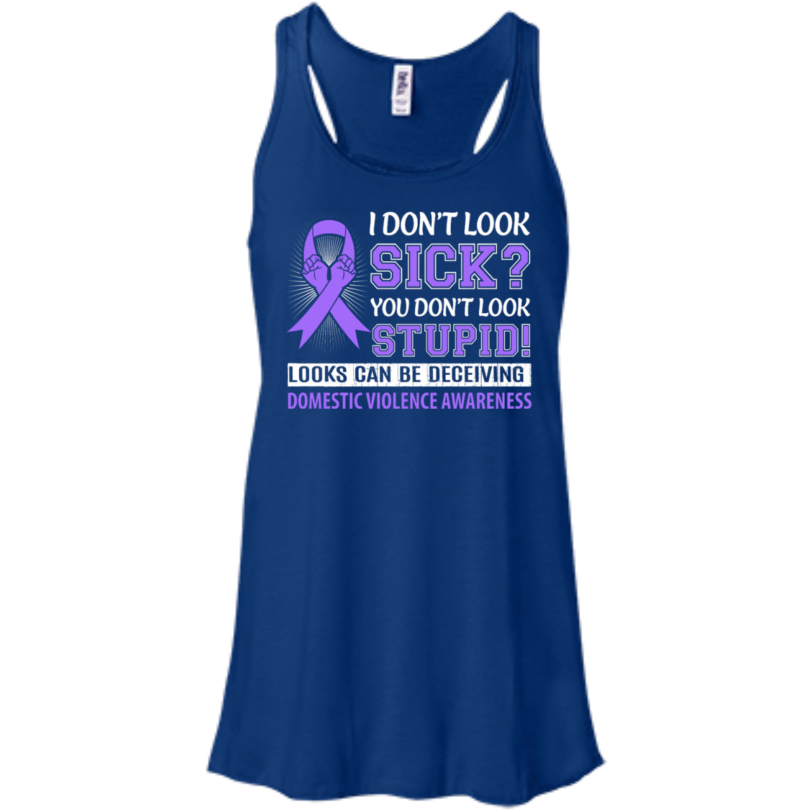 I Don't Look Sick Domestic Violence Awareness T-Shirt & Hoodie | Teecentury.com