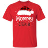 Santa Mommy Claus Red Plaid Family Pajamas Christmas Gift T-Shirt & Sweatshirt | Teecentury.com