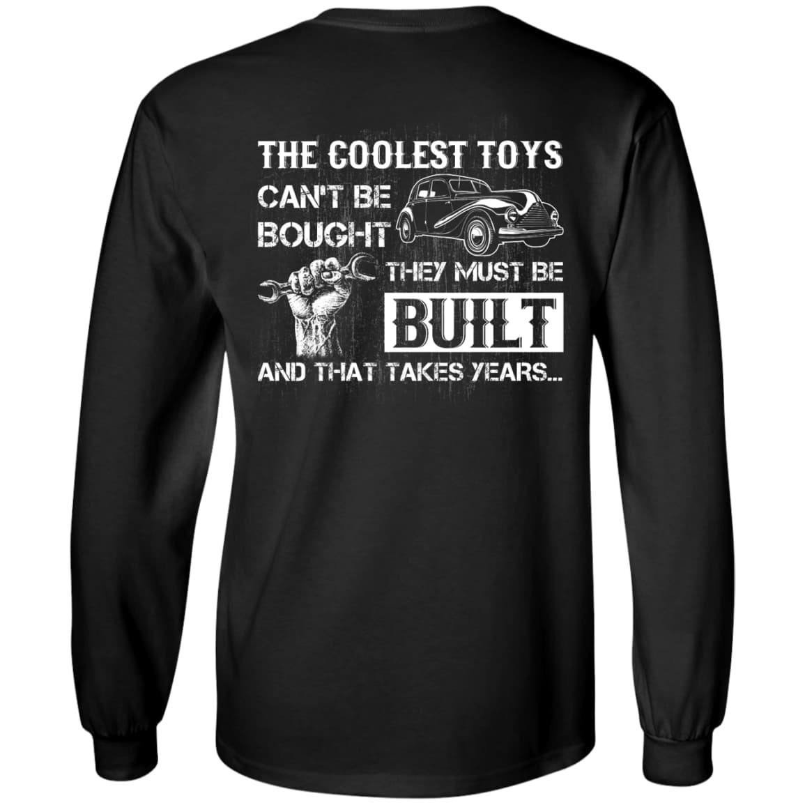 Coolest Toys Can't Be Bought They Must Be Built T-Shirt & Hoodie | Teecentury.com