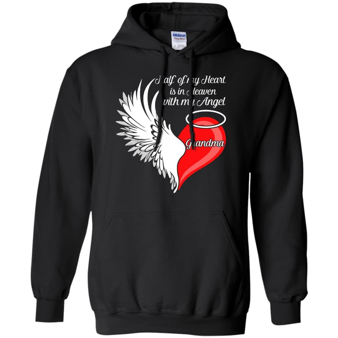 Grandma Half My Heart Is In Heaven With My Angel Shirt & Hoodie -  Teecentury.com