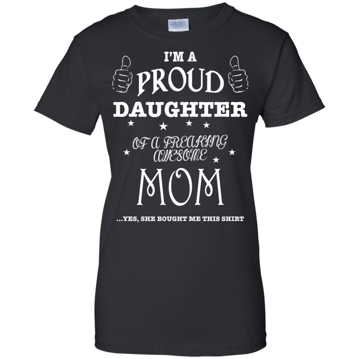 PROUD DAUGHTER OF AWESOME MOM T-Shirt & Hoodie | Teecentury.com