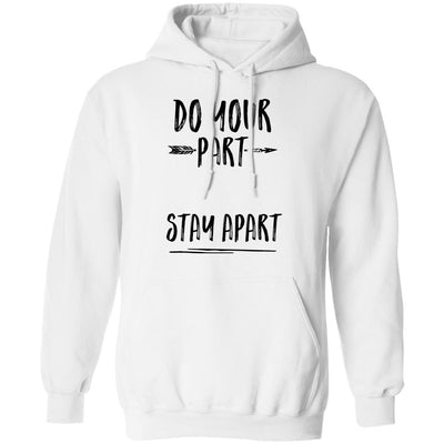 Do Your Part Stay Apart T-Shirt & Tank Top | Teecentury.com