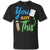 Motivational Teacher Apple Testing You Got This T-Shirt & Hoodie | Teecentury.com
