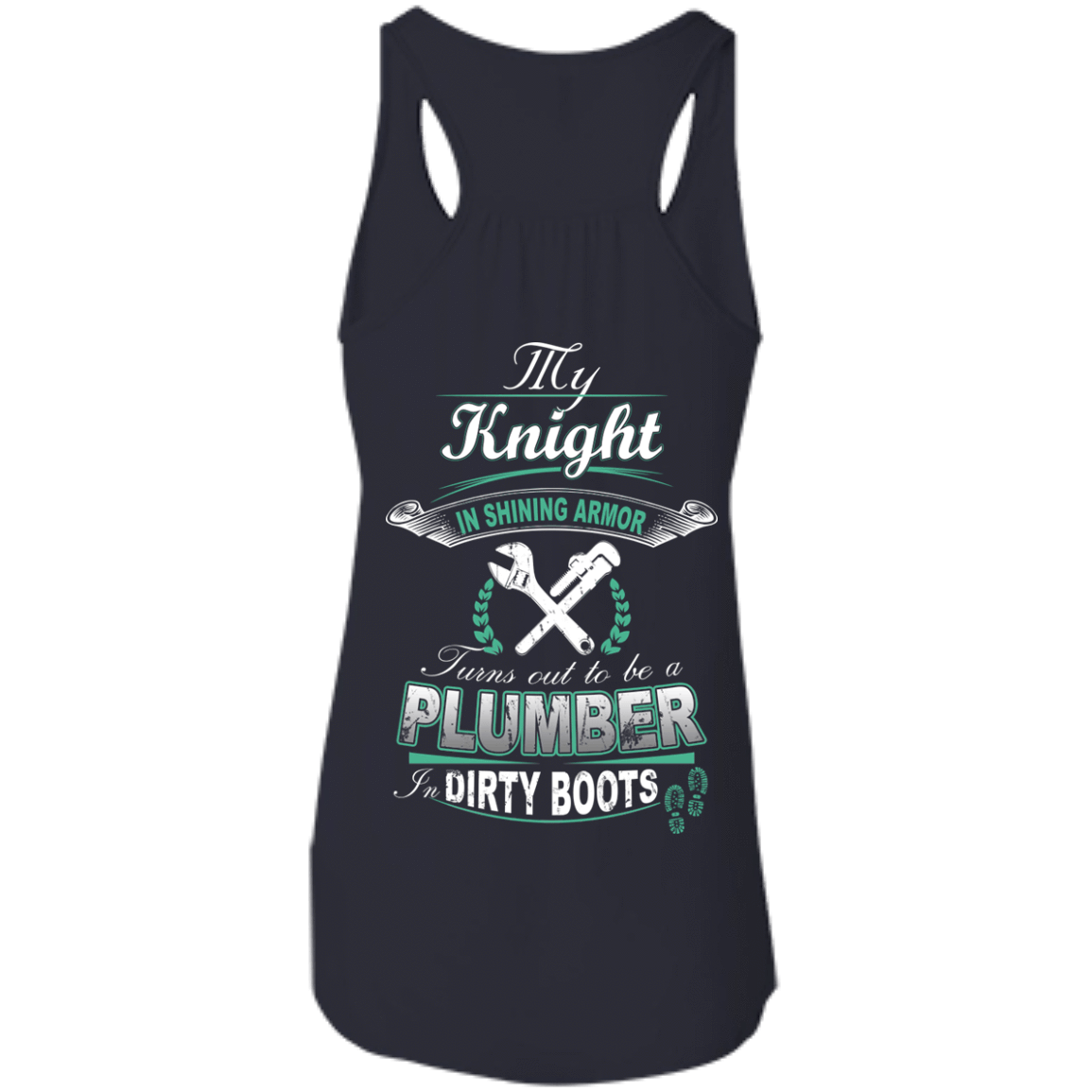 Turns out to be a PLUMBER In Dirty Boots T-Shirt & Hoodie | Teecentury.com