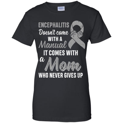 Encephalitis Awareness Mom Warrior Gifts T-Shirt & Hoodie | Teecentury.com