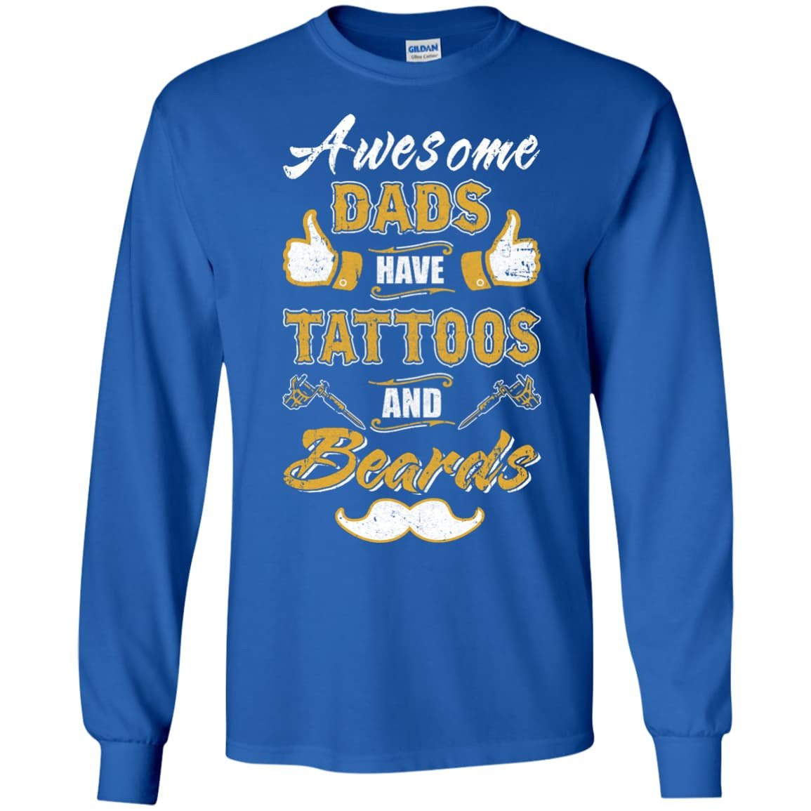 Awesome Dads Have Tattoos And Beards T-Shirt & Hoodie | Teecentury.com