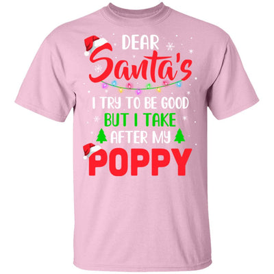 Dear Santa I Tried To Be Good But My Poppy Christmas Kids Youth Youth Shirt | Teecentury.com