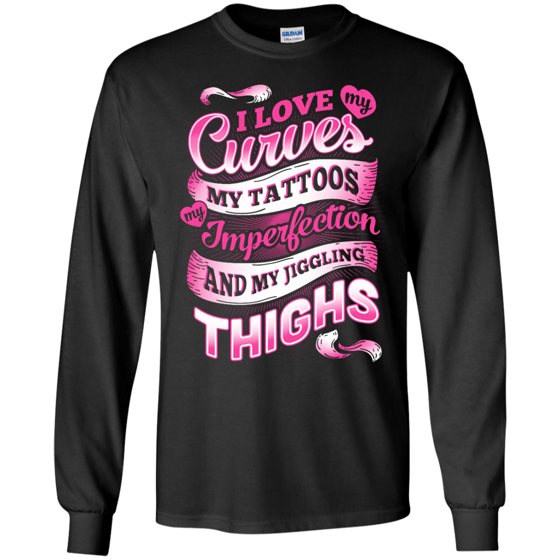 I Love My Curves My Tattoos My Imperfections T-Shirt & Hoodie | Teecentury.com