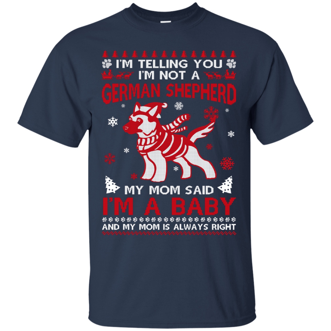 I'm Telling You I'm Not A German Shepherd T-Shirt & Hoodie | Teecentury.com