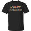 I'd Smoke That Fun BBQ Barbecue Smoker Chef Gift Vintage T-Shirt & Hoodie | Teecentury.com