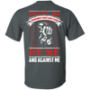 Trust Me I Remember Those Who Stand By Me And Against Me T Shirt T-Shirt & Hoodie | Teecentury.com