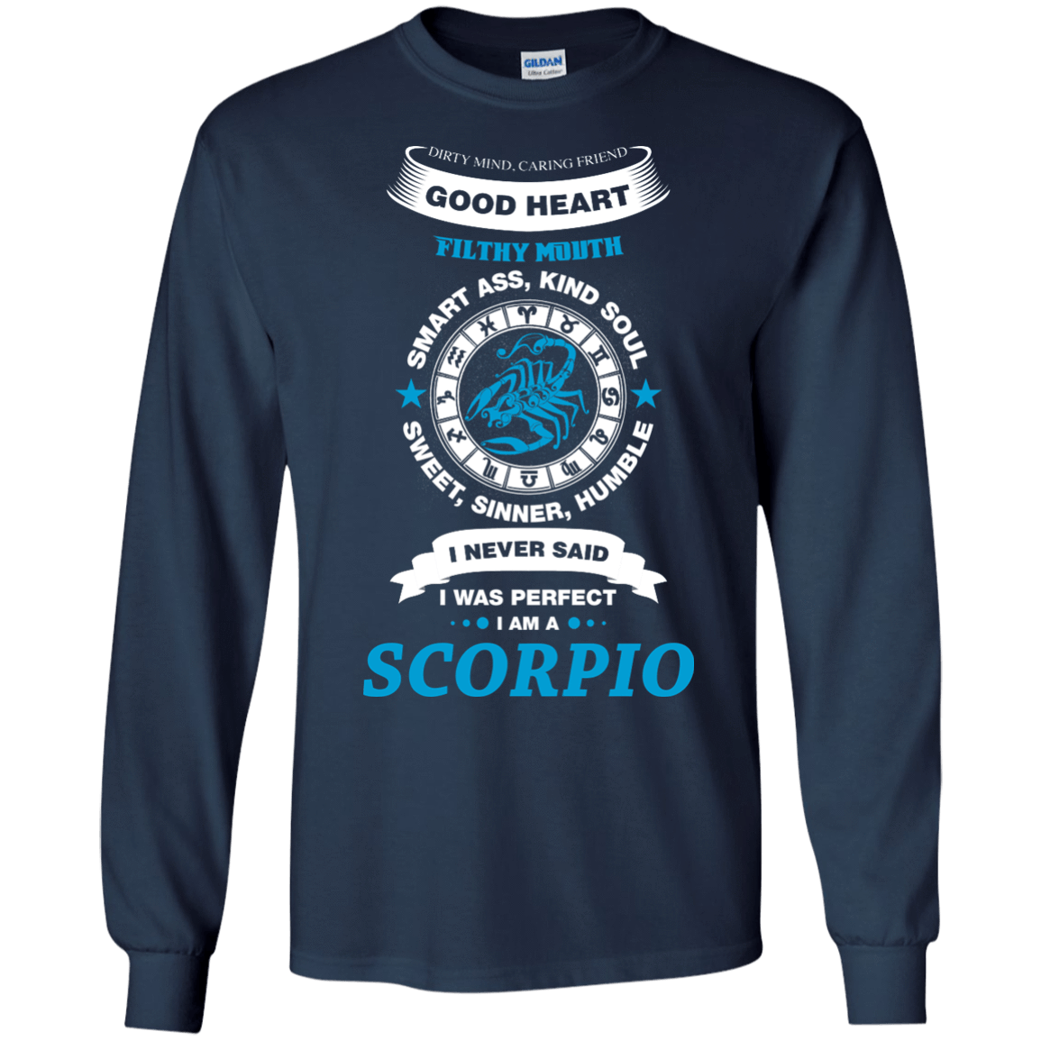 I Never Said I Was Perfect I Am A SCORPIO T-Shirt & Hoodie | Teecentury.com