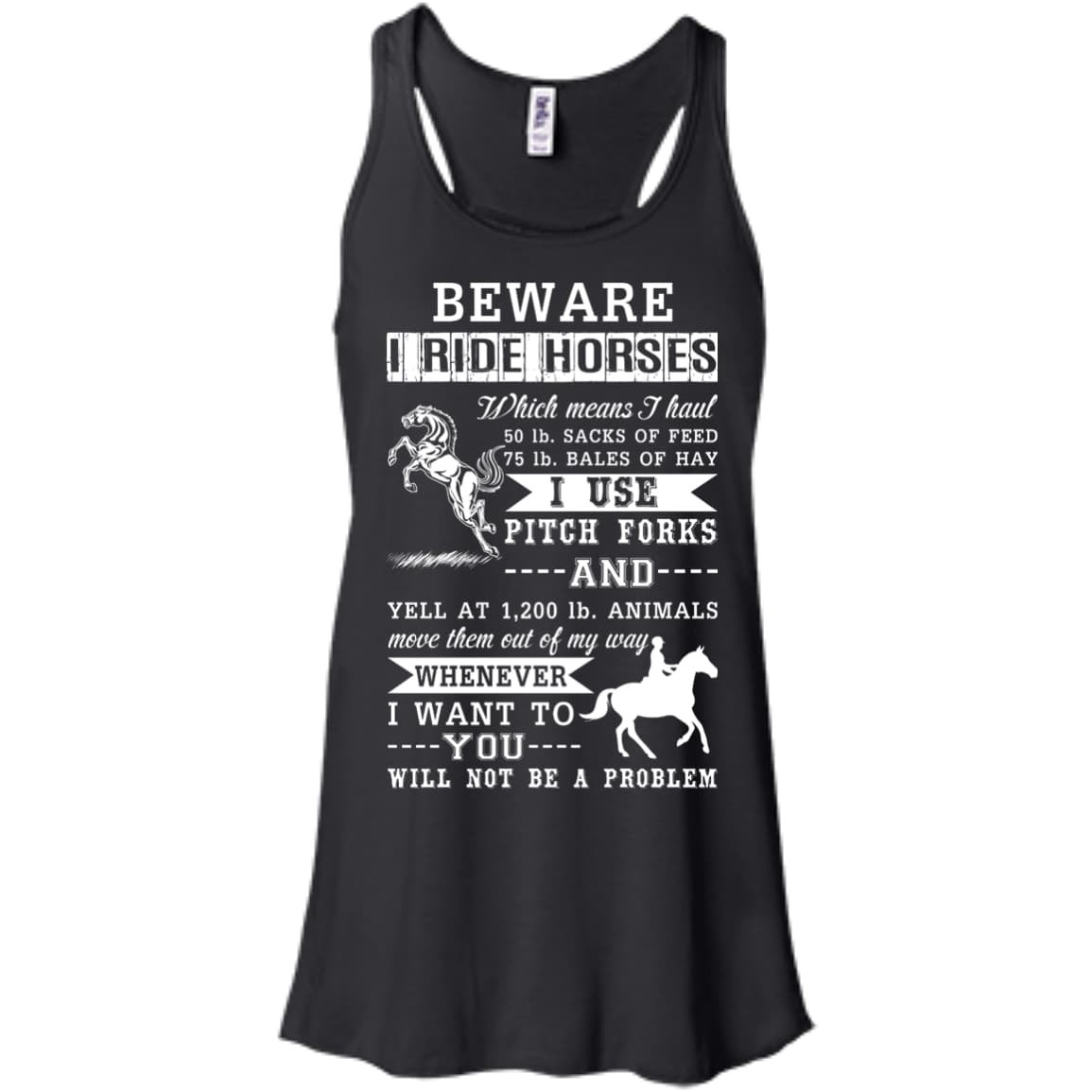 BEWARE I RIDE HORSES T-Shirt & Hoodie | Teecentury.com