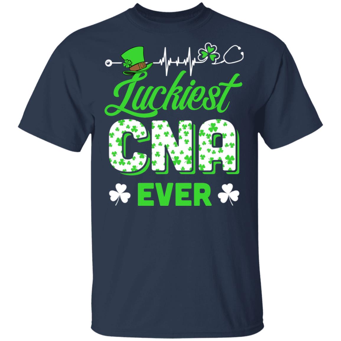Luckiest CNA Nurse Ever Shamrock Top Hat St Patrick's Day T-Shirt & Hoodie | Teecentury.com