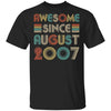 Awesome Since August 2007 Vintage 15th Birthday Gifts T-Shirt & Hoodie | Teecentury.com