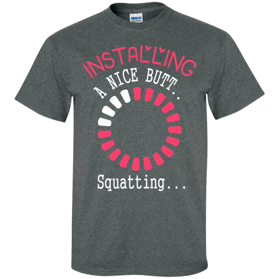 Installing A Nice Butt.. T-Shirt & Hoodie | Teecentury.com