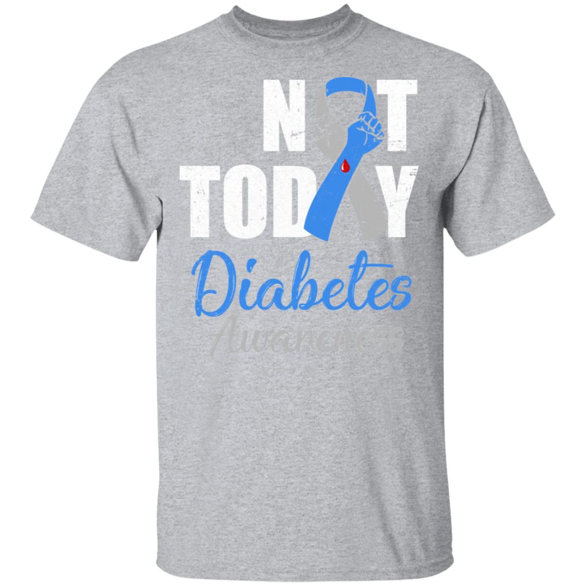 Support Diabetes Awareness Blue Gray Ribbon Not Today T-Shirt & Hoodie | Teecentury.com