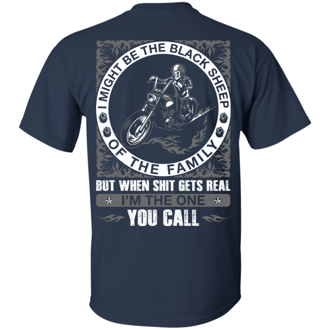 I Might Be The Black Sheep Of The Family Motorcycle T-Shirt & Hoodie | Teecentury.com