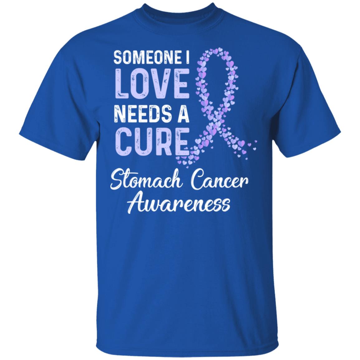 Someone I Love Needs Cure Stomach Cancer Awareness Warrior T-Shirt & Hoodie | Teecentury.com