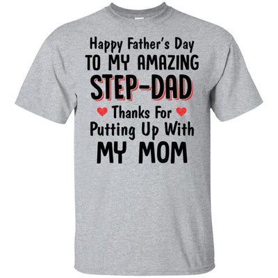 Happy Father's Day To My Amazing Step Dad Gifts T-Shirt & Hoodie | Teecentury.com