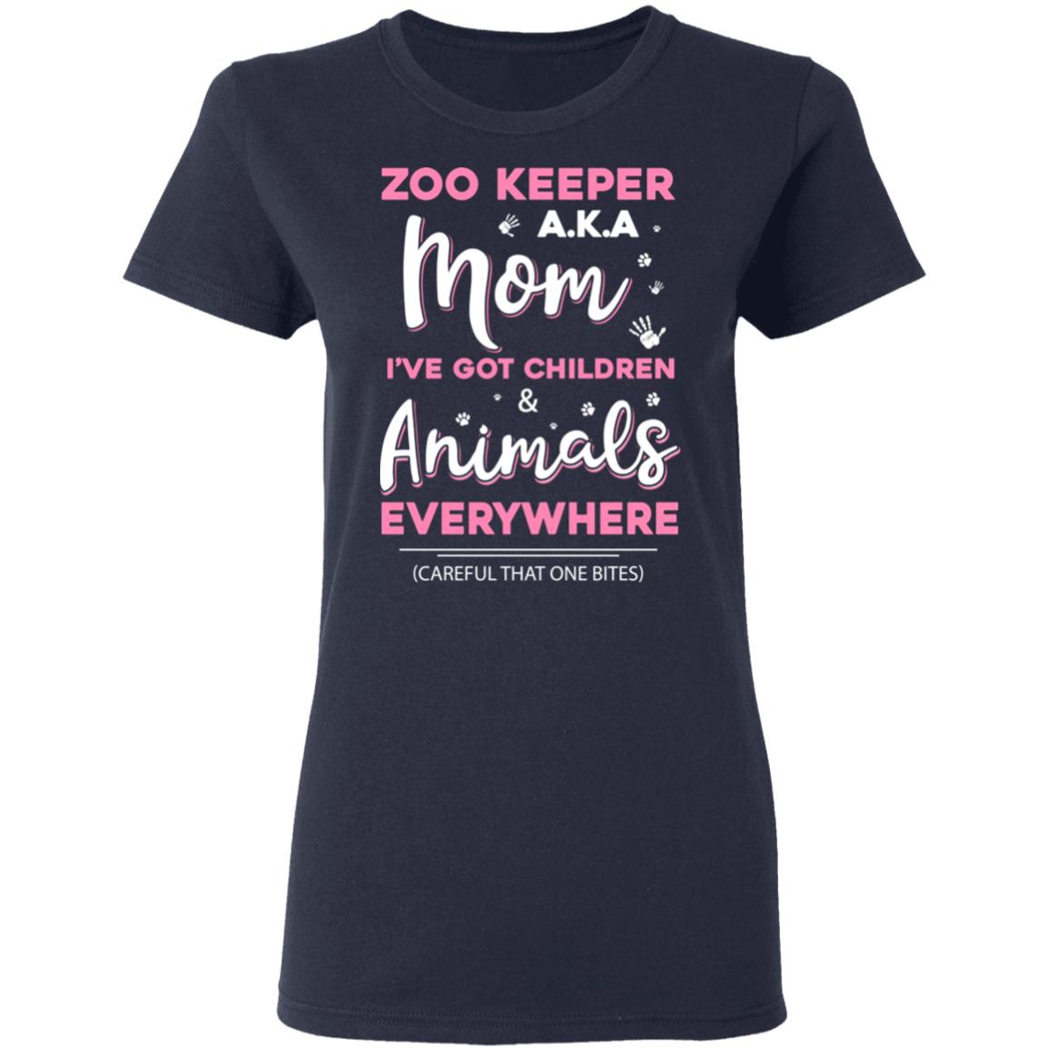 Zoo Keeper Aka Mom I've Got Children and Animals Everywhere T-Shirt & Hoodie | Teecentury.com