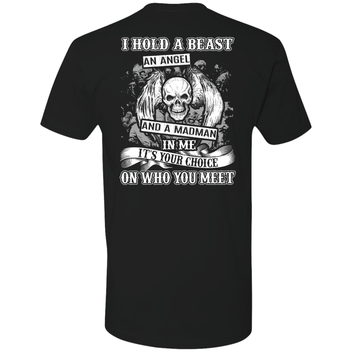 I Hold A Beast An Angel And A Madman In Me T-Shirt & Hoodie | Teecentury.com
