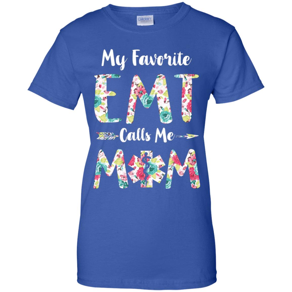 Floral My Favorite EMT Calls Me Mom Mothers Day Gift T-Shirt & Hoodie | Teecentury.com