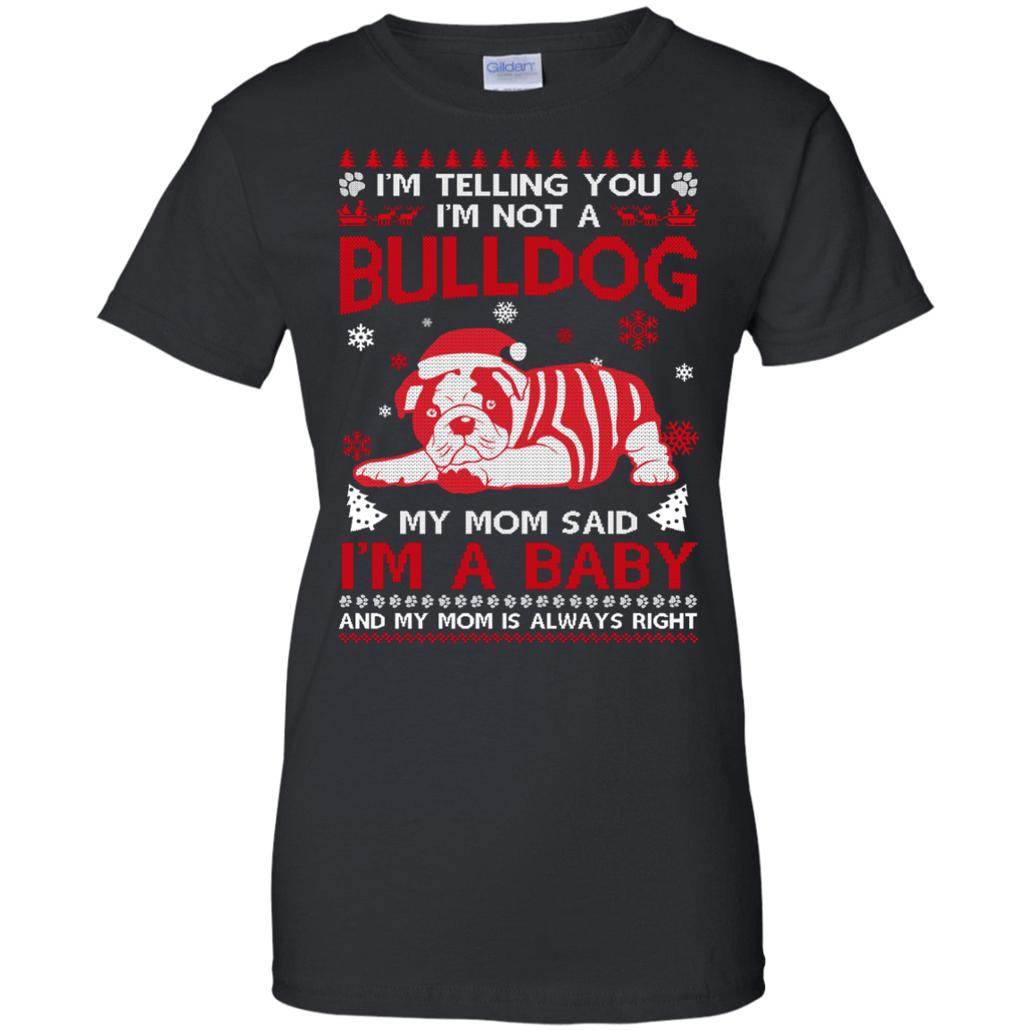 I'm Telling You I'm Not A BullDog T-Shirt & Hoodie | Teecentury.com