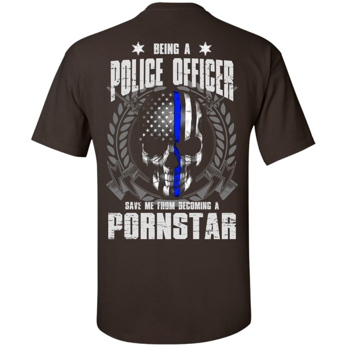 BEING A POLICE OFFICER T-Shirt & Hoodie | Teecentury.com