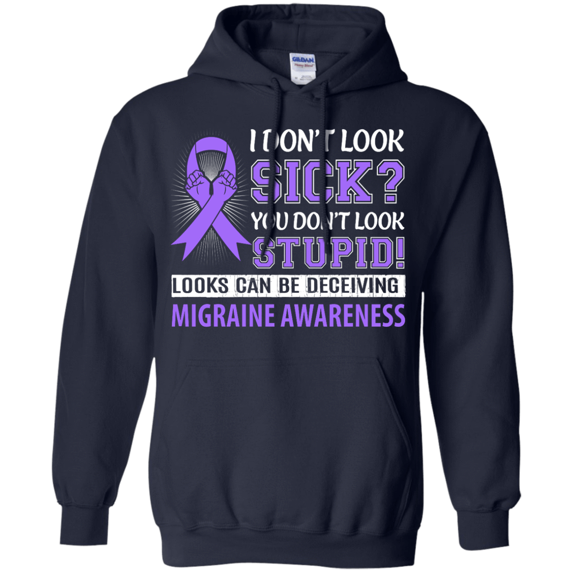 I Don't Look Sick Migraine Awareness T-Shirt & Hoodie | Teecentury.com