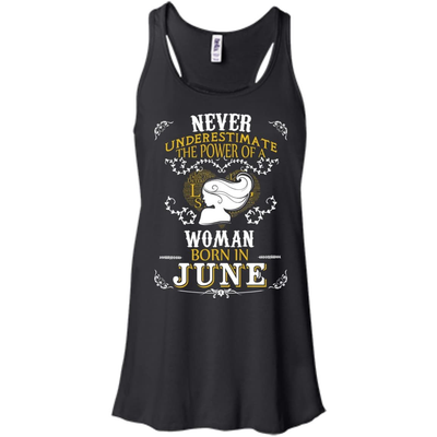A Woman Born In JUNE T-Shirt & Hoodie | Teecentury.com