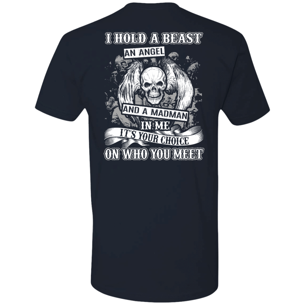I Hold A Beast An Angel And A Madman In Me T-Shirt & Hoodie | Teecentury.com