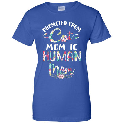 Floral Promoted From Cat Mom To Human Mom Gift T-Shirt & Tank Top | Teecentury.com